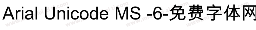 Arial Unicode MS -6字体转换